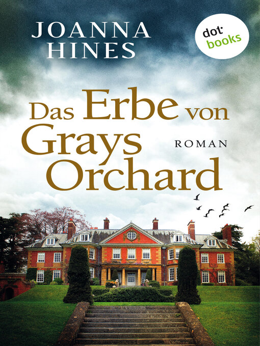 Title details for Das Erbe von Grays Orchard by Joanna Hines - Wait list